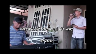 BUTA KARENA CINTA - MANSYUR S (COVER NASIR)
