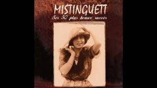 Mistinguett - Qui ?