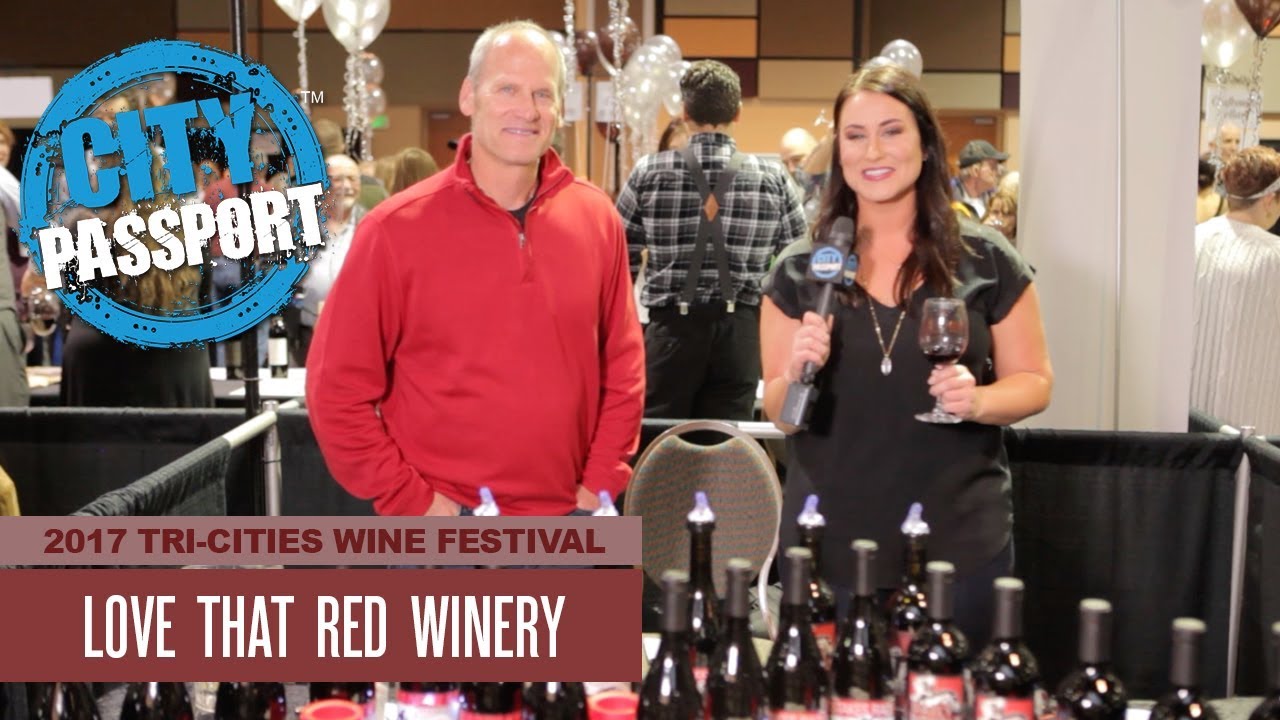 Love That Red Winery at the 2017 TriCities Wine Festival YouTube