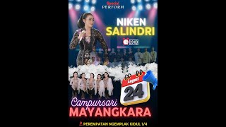 Live NIKEN SALINDRY - CAMPURSARI MAYANGKARA Ngemplak Kidul - Margoyoso-Pati, NARAZA Audio & Lighting