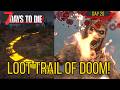 Day 20: Loot Trail of Doom! Treasure Maps, Zombie Chaos &amp; 20k Dukes | 7 Days to Die 2.1