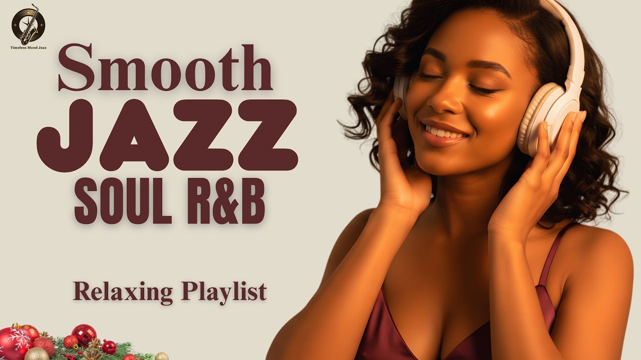 Morning Calm with Smooth Jazz & R&B Soul 🌿 Relaxing Background Music ...