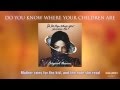 Michael Jackson - Do You Know Where Your Children Are (Original) [Lyric Video]