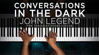 John Legend - Conversations in the Dark | The Theorist Piano Cover видео