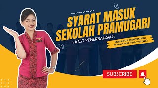 Syarat Masuk Sekolah Pramugari Terbaru Syarat Masuk Sekolah Pramugari Terbaru