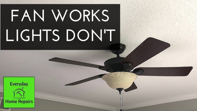 Ceiling Fan Lights Repair Not Working On Hunter You - Why Does The Ceiling Fan Work But Not Light