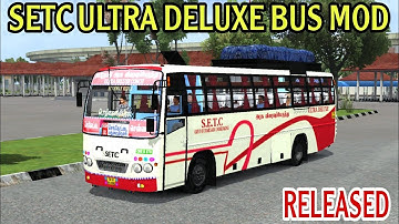 SETC ULTRA DELUXE BUS MOD RELEASED|ETS2 MOD IN BUSSID|BUS SIMULATOR INDONESIA 4.3.4