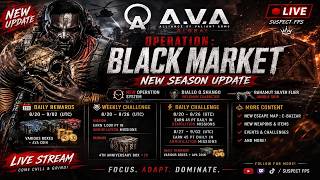AVA Global | LIVE 🔴 Asia Server | Operation: Black Market – New Season Grind