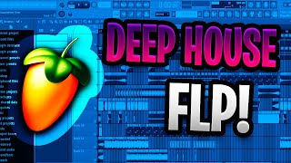 (Free FLP 🥭)Professional Deep House Template