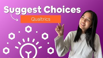 How to Suggest Choices on Qualtrics | Data Collection Guide 2022