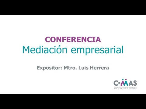 Conferencia: Mediación empresarial