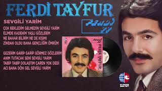 Ferdi Tayfur -  Sevgili Yarim  77 Resimi
