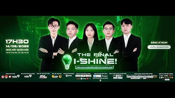 ĐÊM CHUNG KẾT CUỘC THI I-INVEST! 2025 | THE FINAL: I-SHINE! (FULL LIVESTREAM)