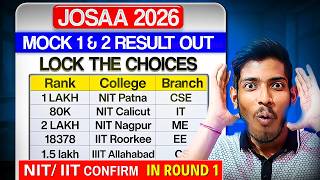 JOSAA 2026: Mock Allotment 1 & 2 OUT 🤯 | Shocking Cutoff NIT, IIIT, IIT, GFTIs