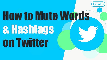 Mute word, username and hashtag in Twitter