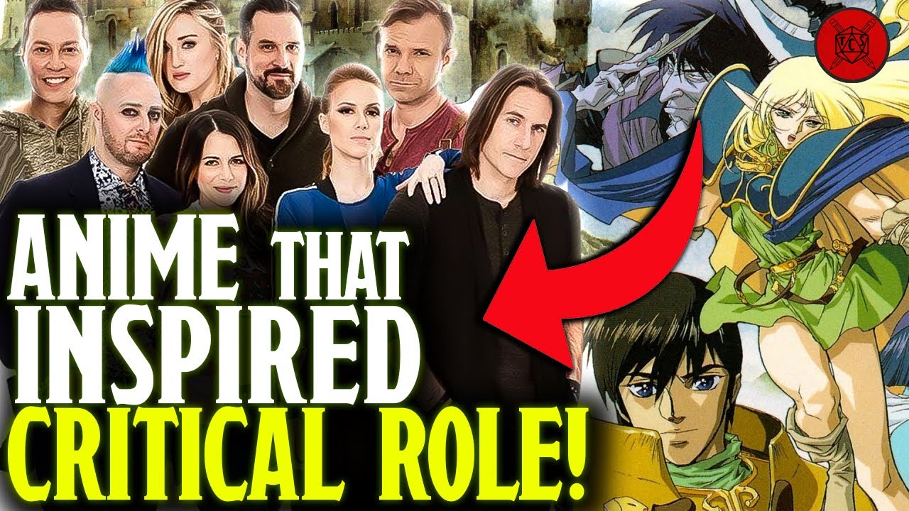 The Anime That INSPIRED Critical Role...And Dimension 20....And...