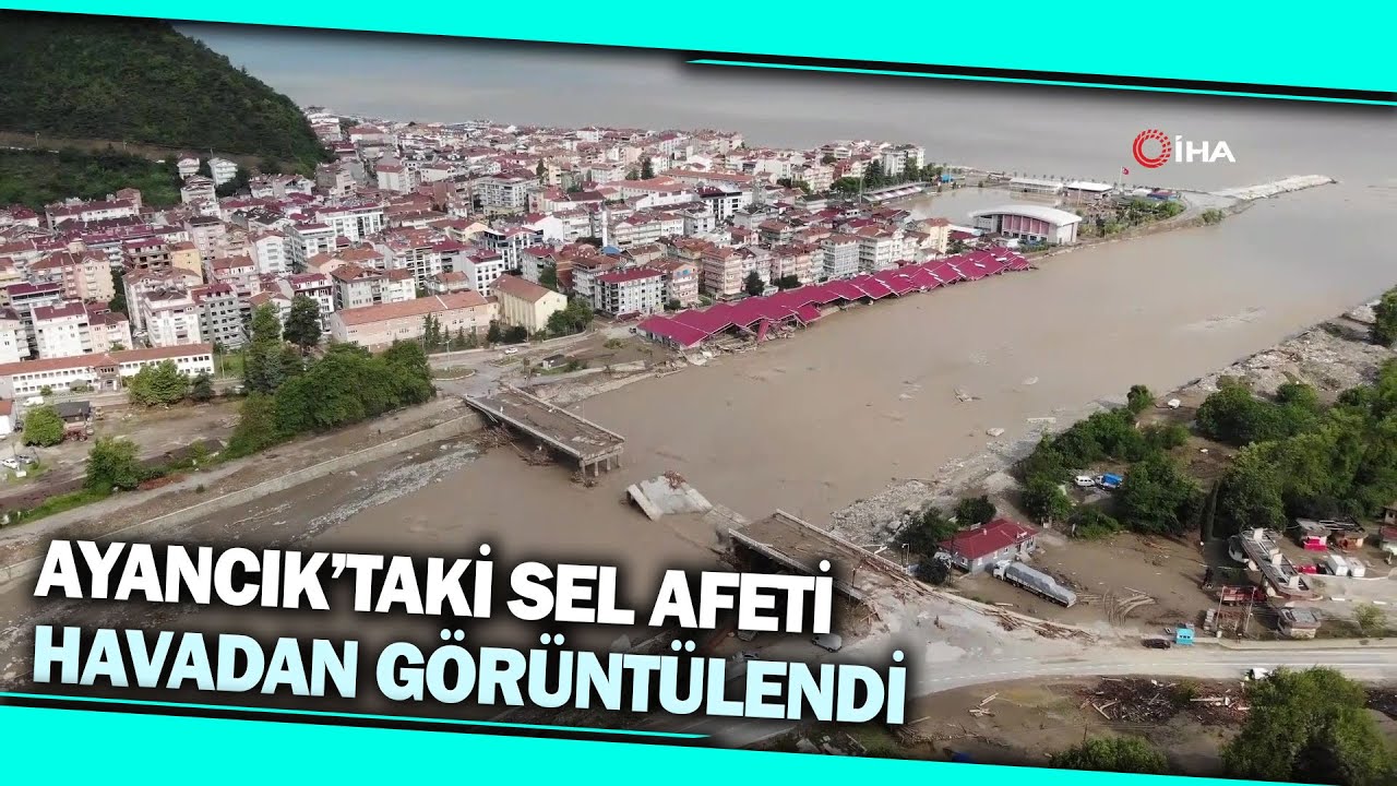 Ayancık’taki Felaketin Boyutu Sular Çekilince Ortaya Çıktı