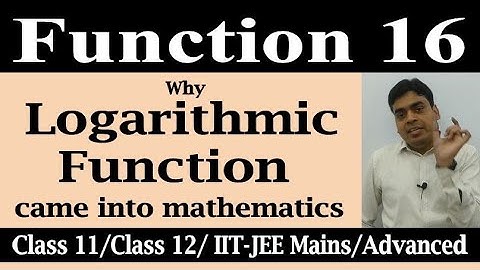 Function # 16 | Logarithmic function