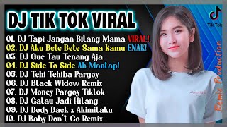 DJ TIKTOK TERBARU 2022 - DJ TAPI JANGAN BILANG MAMA KALAU AKU BOYBAND REMIX TIKTOK VIRAL 2022