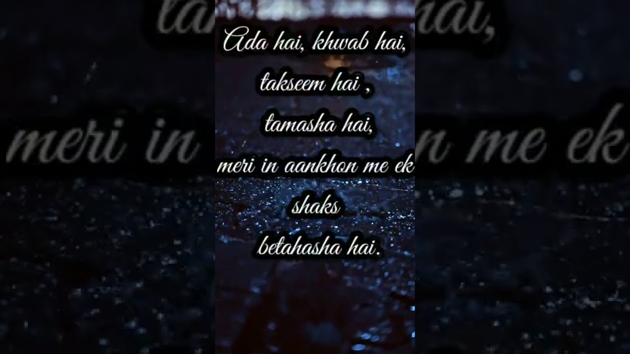 Ada hai status|| love status || romantic status || best shayari status…