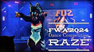 FWA 2024 Dance Competition / Raze //