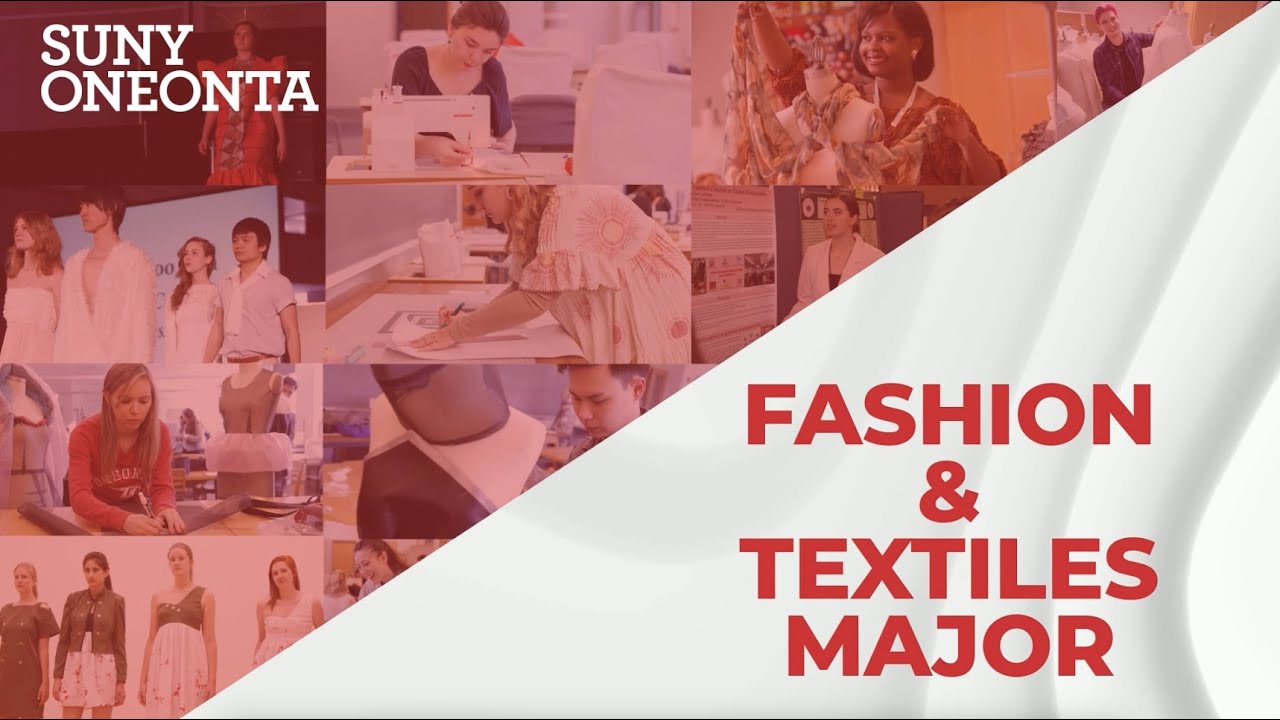 Fashion & Textiles Major YouTube