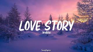 Indila - Love Story (Sped Up) | Lyrics