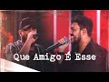 Ícaro e Gilmar  - Que Amigo É Esse [ Sextou BB Ao Vivo em Goiânia ]