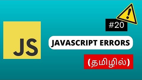 #20 JS ERRORS🛠️ TUTORIAL FOR BEGINNERS IN TAMIL🚀 #codewithaswin #beginners #javascript #js #ytvideo