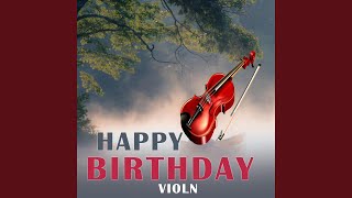 Download Lagu Happy Birhtday Violin Download Lagu Happy Birhtday Violin