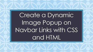 Create a Dynamic Image Popup on Navbar Links with CSS and HTML