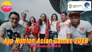 Ayo Nonton #AsianGames2018