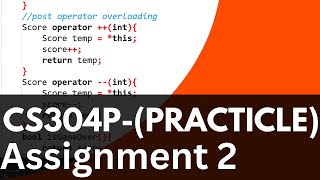 CS304P Assignment 2 Solution 2024  |  CS304P Assignment No 2 Solution 2024