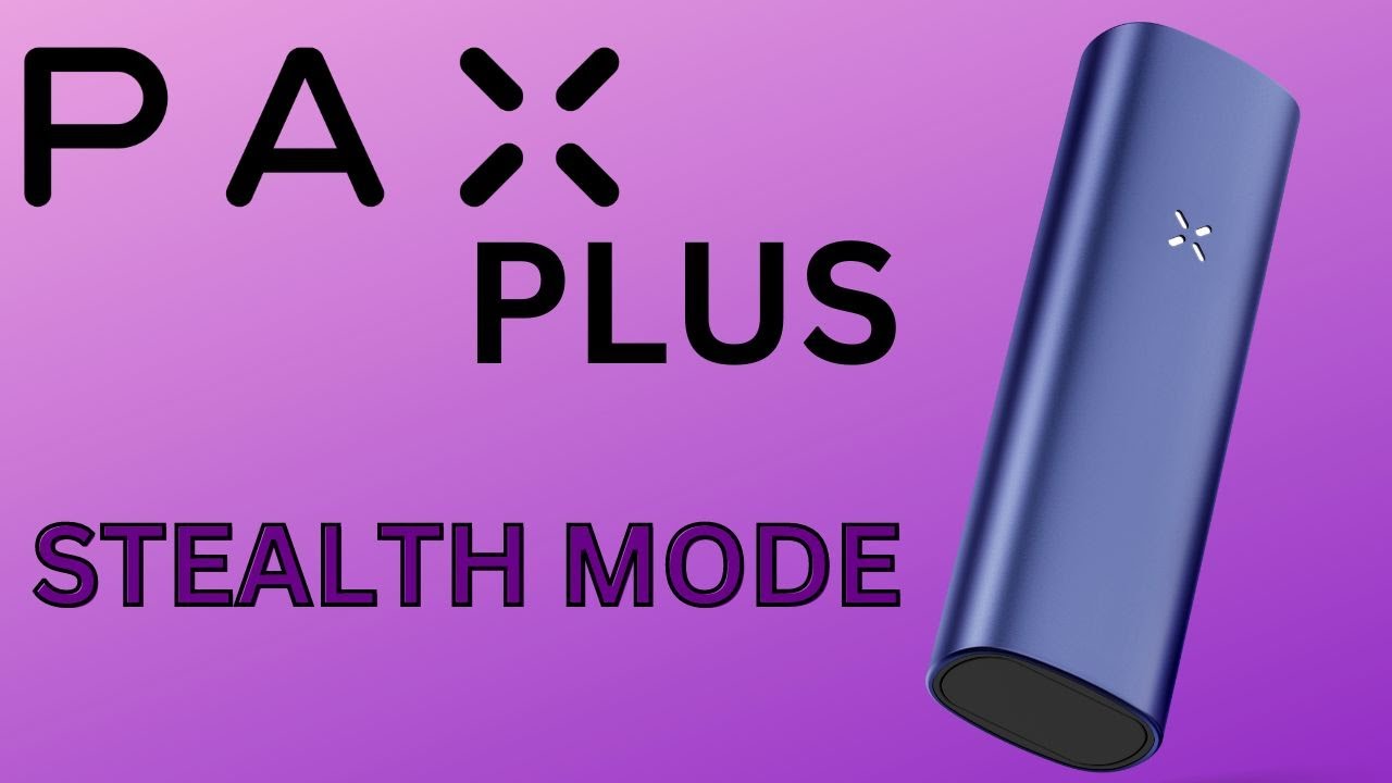 PAX PLUS STEALTH MODE