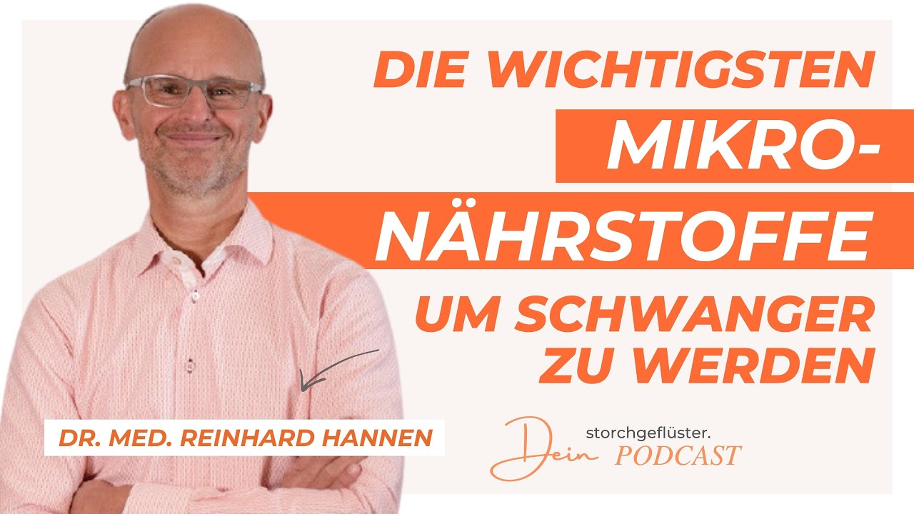 Die wichtigsten Mikronährstoffe um schwanger zu werden | Podcast #08