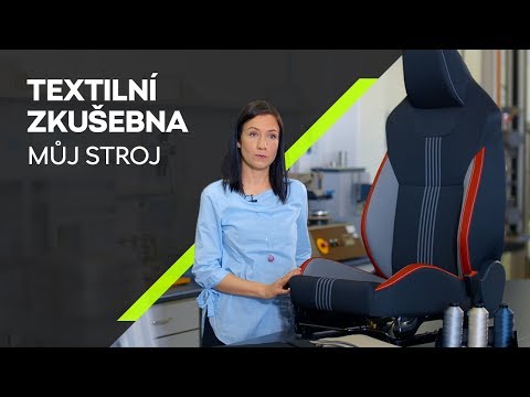 ŠKODA Můj stroj: Textilní zkušebna