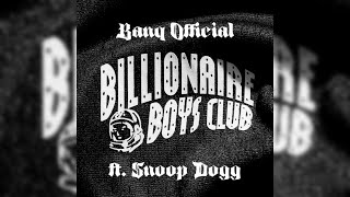 Billionaire Boys Club ft. Snoop Dogg | Back On Death Row Visualizer | #SignedArtist 175K Subs #Music