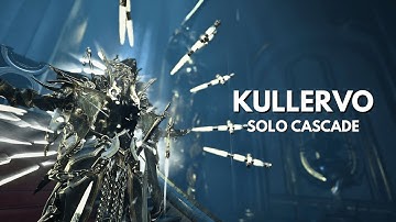 [WARFRAME] KULLERVO Radiant Finish Solo Cascade Lvl Cap | Skiajati