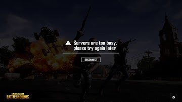 PUG 1.0  - SERVERS ARE TOO BUSY (FIXED)
