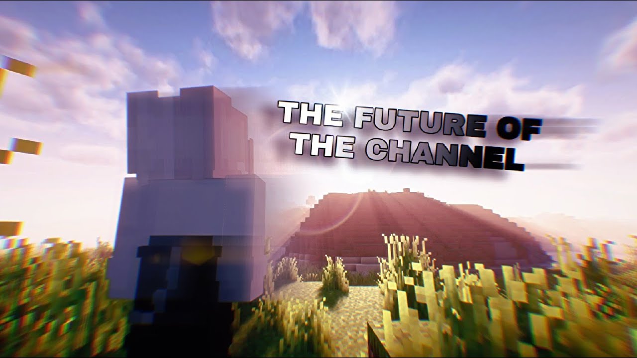 THE FUTURE OF THE CHANNEL 🕊 - YouTube