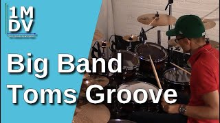 1MDV - The 1-Minute Drum Video #70 : Big Band Toms Groove