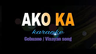 Ako Ka Cebuano Song Karaoke