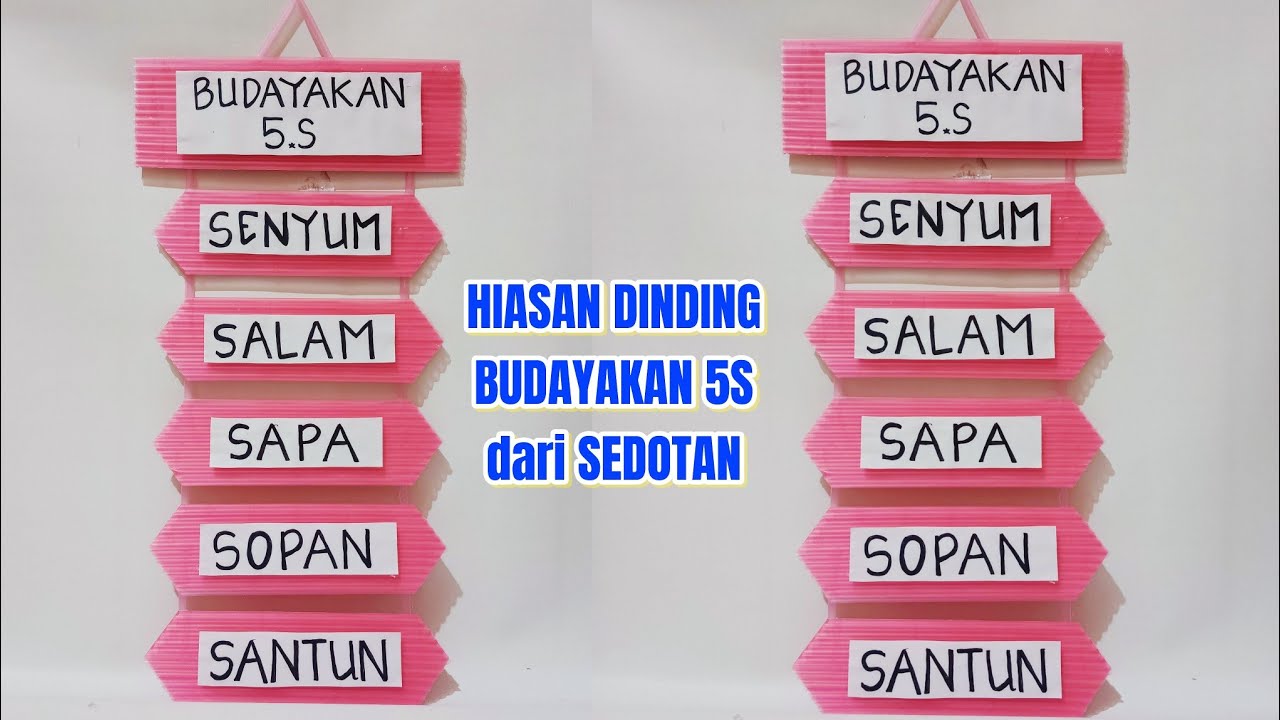 Membuat Hiasan Dinding Kelas Budayakan 5S /Hiasan dinding Kelas dari Sedotan /Kerajinan dari Sedotan