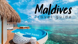 Maldives Travel Guide | TRIP PISSO Vlog #48