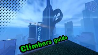 Climbers Guide  Untitled Parkour Game | Gale Tower