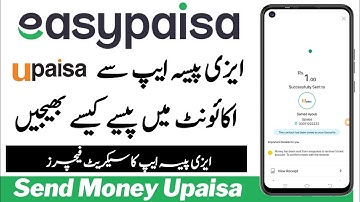 How To Send Money Easypaisa To Upaisa Account || Upaisa Account Me Paise Kaise Bheje 2022
