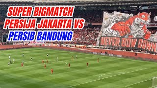 HIGHLIGHT PERSIJA JAKARTA VS PERSIB BANDUNG [2-1] | Fanscam at GBK Stadium