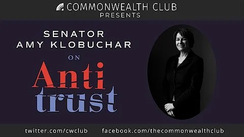 Senator Amy Klobuchar on Antitrust