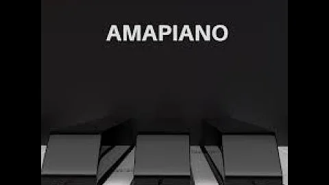 AMAPIANO HITS mix 2019