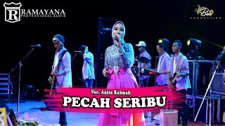 PECAH SERIBU -  ANISA RAHMA - NEW MONATA